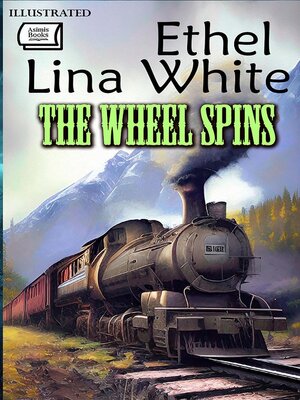 cover image of The Wheel Spins. Illustrated